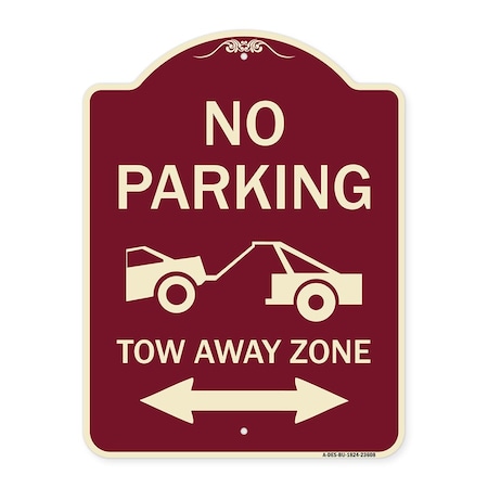 Signmission No Parking Tow-Away Zone W/ Bidirectional Arrow Heavy-Gauge Aluminum Sign, 24" x 18", BU-1824-23608 A-DES-BU-1824-23608